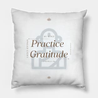 Practice Gratitude Pillow