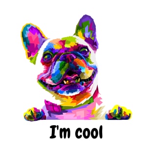 I'm Cool : Colorful Dog T-Shirt