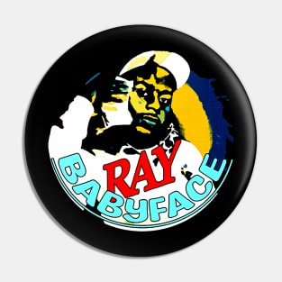 Babyface Ray paint Pin