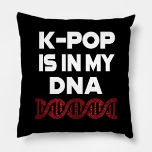 K-POP is in my DNA - deep in my soul with heart helix Pillow