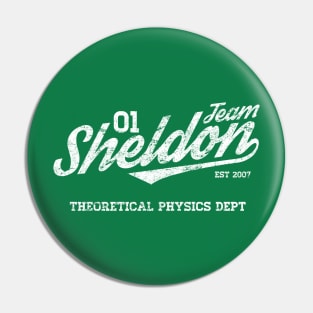 Team Sheldon Pin