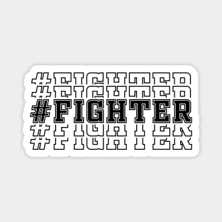 Fighter (black text) Magnet