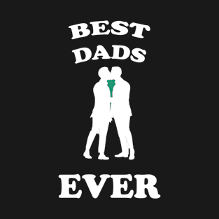 Best Dad's Ever Rainbow Family Gay T-Shirt