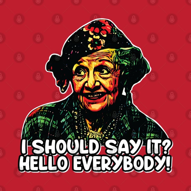 Should I Say Hello? - Aunt Bethany Christmas Quote by Trendsdk