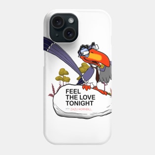 Feel The Love Tonight with Zazu Hornbill Phone Case