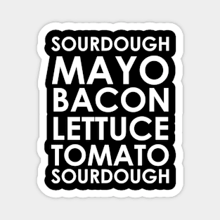 BLT Sandwich Ingredient List Magnet