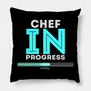 Chef In Progress Cool Typography Job Design Pillow