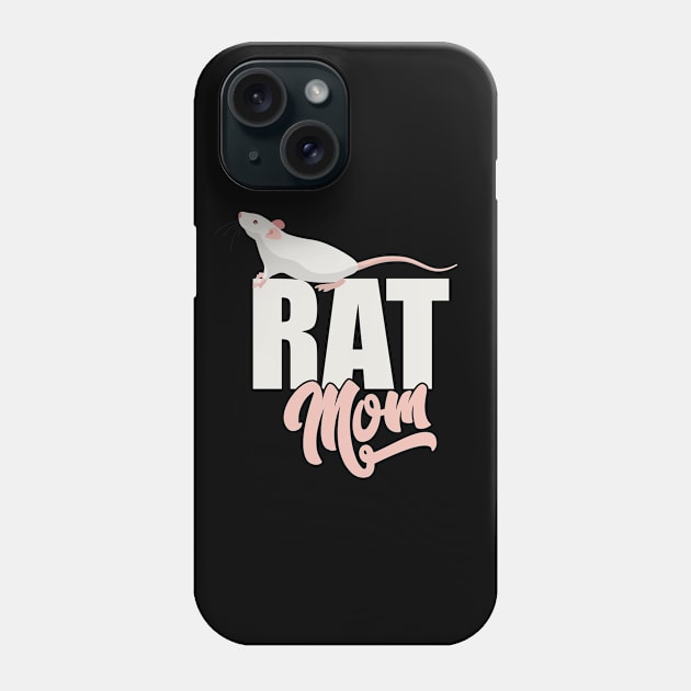 Rat - Rat Mom Phone Case by Kudostees