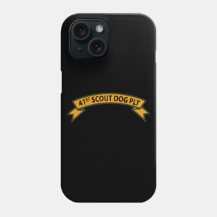 41st  Scout Dog Platoon wo Txt Phone Case