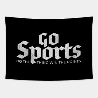 go sports! do the thing win the points Tapestry