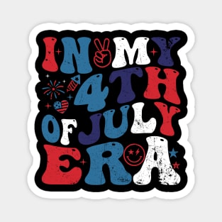 In My 4Th Of July Era American Independence Day Retro Groovy Magnet