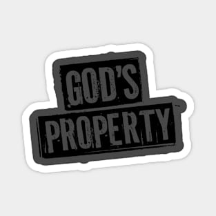 GOD’S PROPERTY Magnet