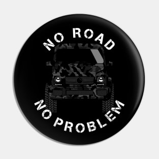 No road no problem - G Wagon Klasse Offroad 4x4 SUV Pin