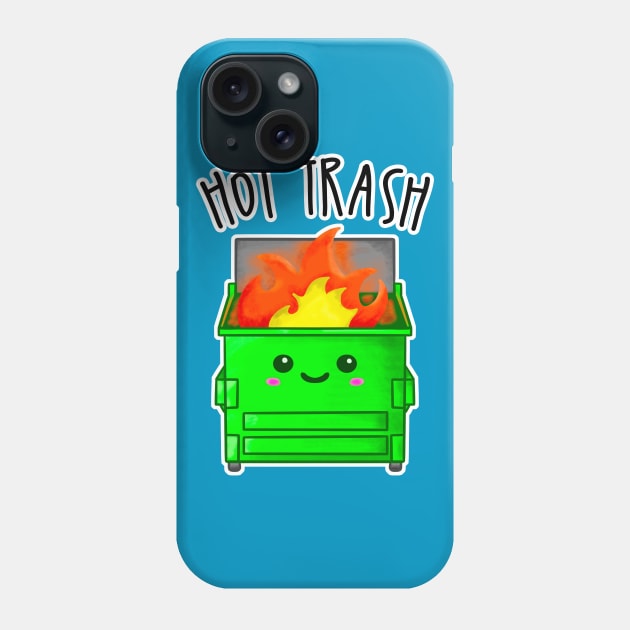 Kawaii Dumpster Fire. Hot Trash Phone Case by bolincradleyart