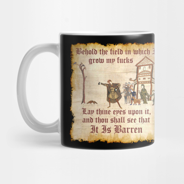 Behold The Field Medieval Dank Meme Behold The Field Mug Teepublic