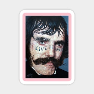 Live Laugh Love | Bill the Butcher | Live Love Laugh | Original Hand Painted Oil Portrait By Tyler Tilley Magnet