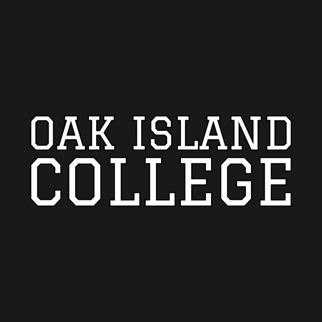 Curse of Oak Island College by OakIslandMystery