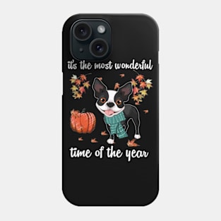 Boston Terrier Dog Autumn Fall Most Wonderful Time Maple Phone Case