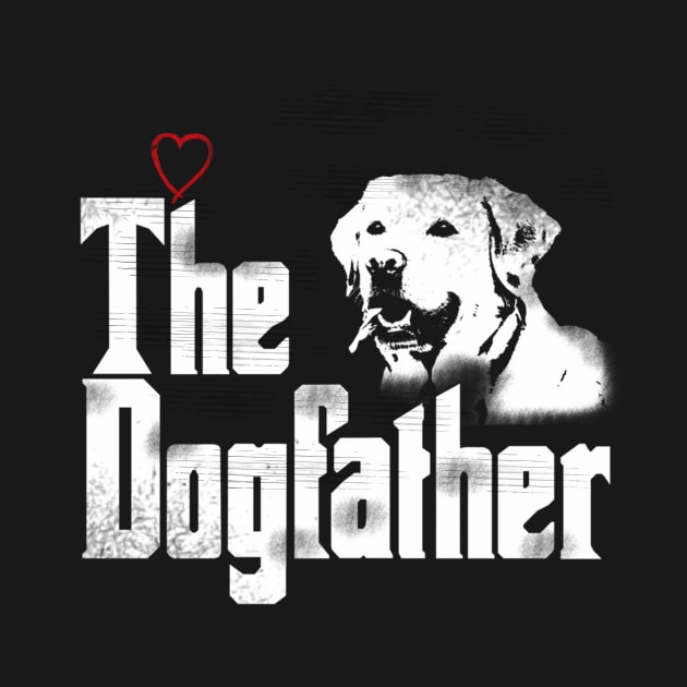 The Dogfather Labrador Dad by SnugFarm
