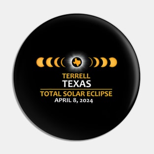 Terrell Tx Texas Total Solar Eclipse 2024 Pin