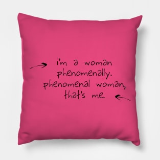 Phenomenal Woman Pillow