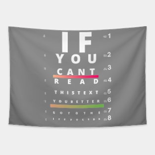 Perfect for eye doctor. Funny Tapestry