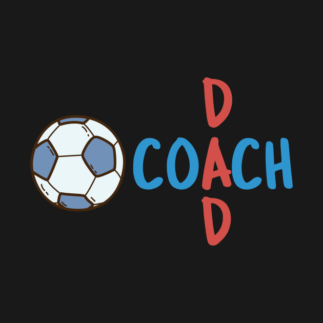 Coach Dad by ArchBridgePrints