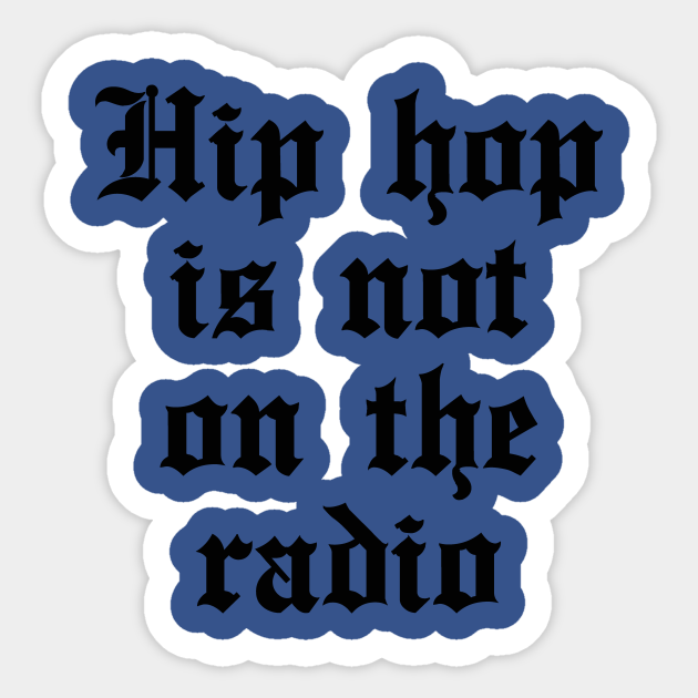 Underground Hip Hop Rap Graffiti Hip Hop Pegatina Teepublic Mx Tagged with rap, underground hip hop, and hip hop. underground hip hop rap graffiti