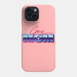 Gay Mom / / / 80s styled retro design Phone Case