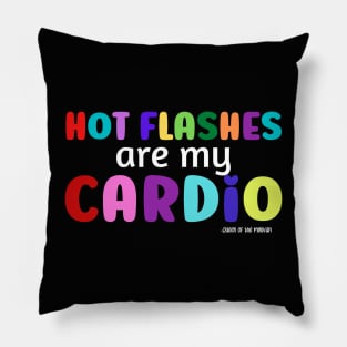 Hot Flashes are My Cardio Pillow