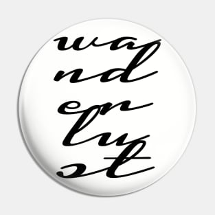 Wanderlust Pin