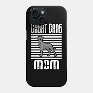 Great Dane Mom Proud Dogs Phone Case