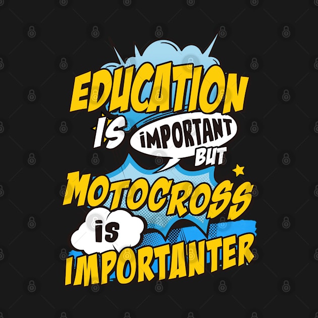 Motocross is important by SerenityByAlex