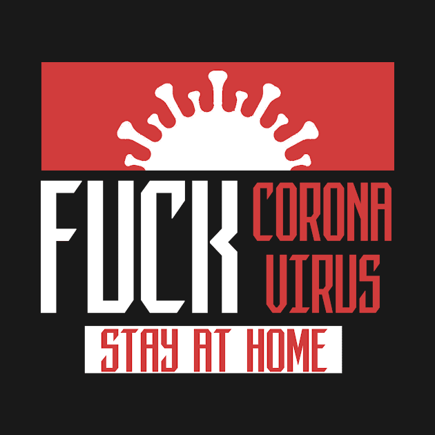 Fuck Coronavirus by Gantibaju Outfit