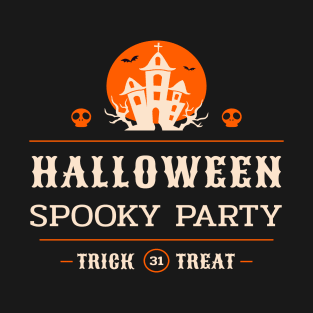 Halloween Spooky Party No Tricks Just Treats Costume tees gift ideas T-Shirt