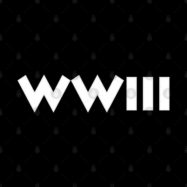 WWIII by Fuckinuts