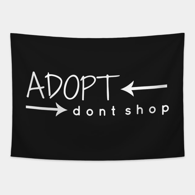 Adopt. Don't Shop. Tapestry by nyah14