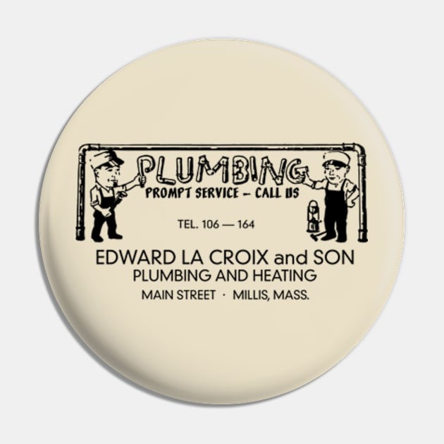 LaCroix Plumbing Pin by pjsignman