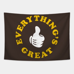 Everything's Great Tapestry