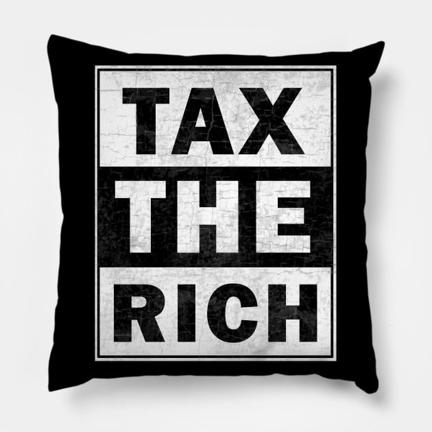 Tax the Rich Pillow by valentinahramov
