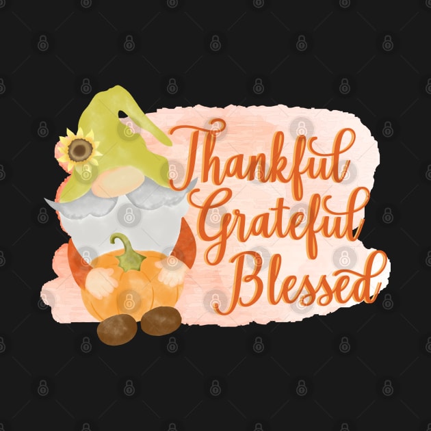 Thankful Grateful Blessed by Zombie Girls Design