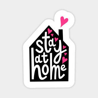 Stay at home Magnet