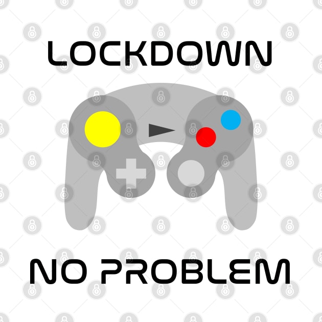 Lockdown No Problem by inotyler