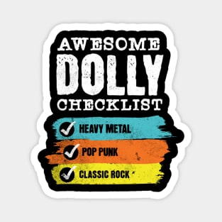 Awesome Dolly checklist Magnet