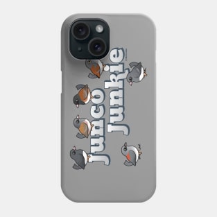 Junco Junkie Phone Case