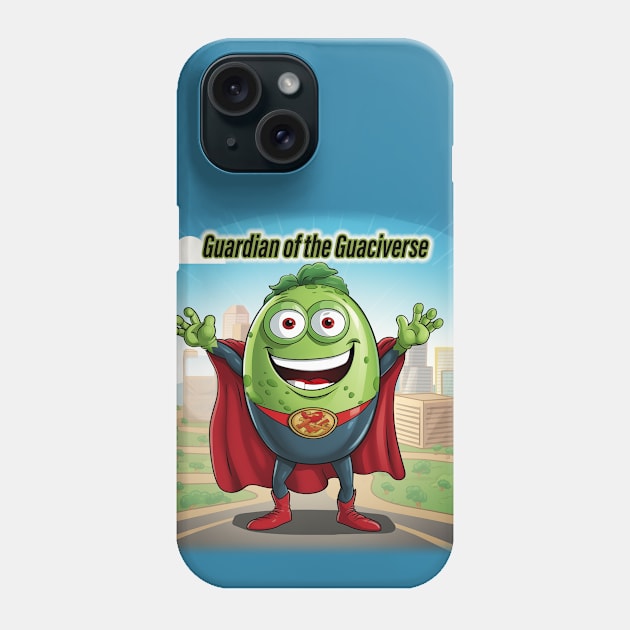 Guardian of the Guaciverse Phone Case by From the fringe to the Cringe