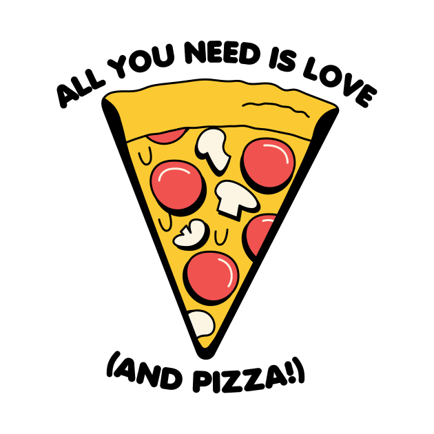 All you need is love (and pizza) by Nora Gazzar