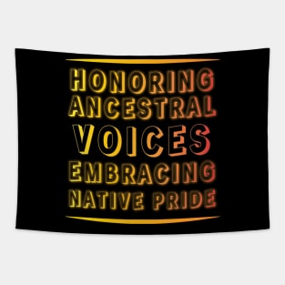 Ancestral Voices & Native Pride Apparel and Accessories Tapestry