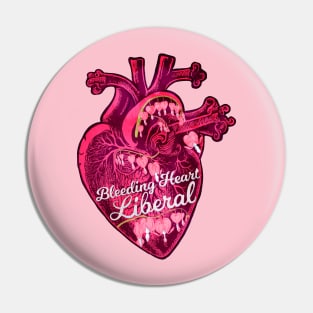 Bleeding Heart Liberal Pin