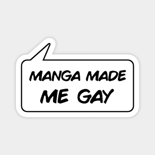 Manga Made Me Gay Magnet